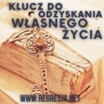 Jak Hipnoza Regresyjna Może Pomóc w Odzyskaniu Klucza do Własnego Życia