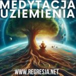 Uziemienie Człowieka w Energii Matki Ziemi: Dlaczego Jest Tak Ważne?